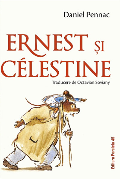 Editura Paralela 45 Ernest and Celestine (Hardcover Edition), Pennac Daniel -...