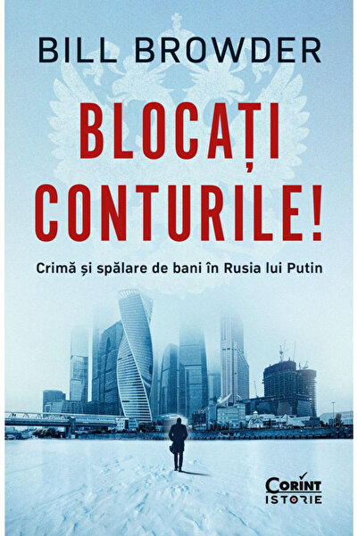 Editura Corint Blocați conturile! Crimă și depistare a banilor răzbunători în...