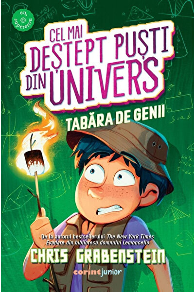 Editura Corint The Smartest Kid in the Universe. Genius Camp, Chris Grabenste...