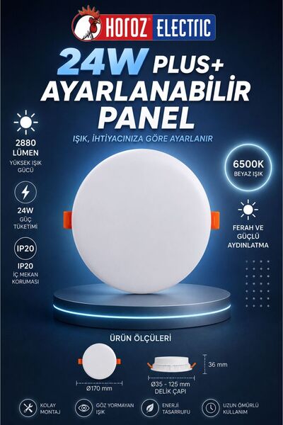 Horoz Elektrik 24 WATT PLUS+ AYARLANABİLİR PANEL