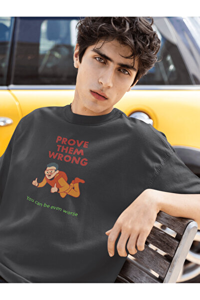 buzagi tasarım ürünleri Prove Them Wrong Unisex Oversize Black T-Shirt