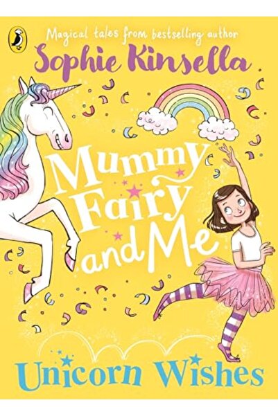 Penguin Books Mummy Fairy and Me: Unicorn Wishes