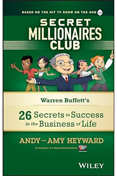John Wiley & Sons Inc Secret Millionaires Club Warren Buffetts 26 Secrets To ...