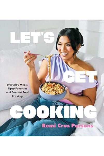 Gallery Books Lets Get Cooking Everyday Meals Tipsy Favorites And Comfort Foo...