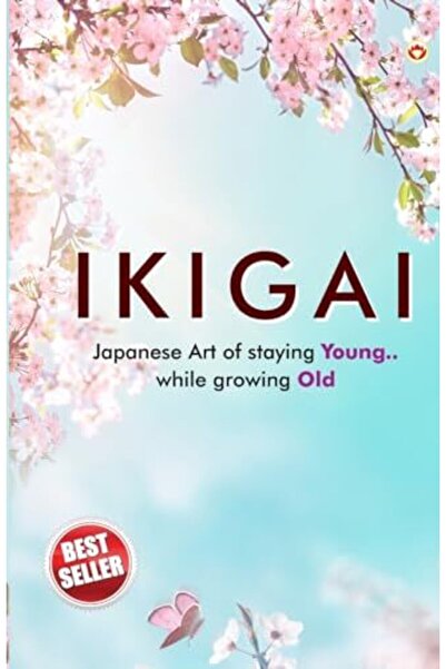 Ingram Internatıonal Inc Ikigai Japanese Art Of Staying Young While Growing Old