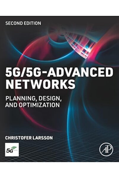 Elsevier 5G5Gadvanced Networks Planning Design And Optimization
