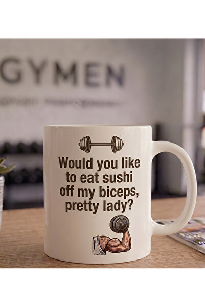 POPULUS Would You Like to Eat Sushi Off My Biceps Designed Ceramic Mug