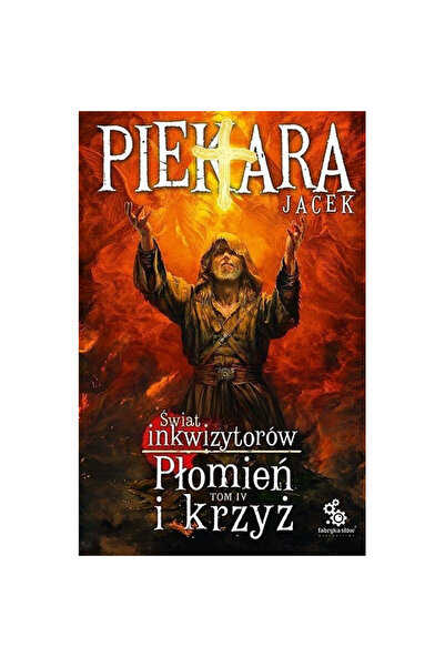 OEM Swiat Inkwizitorow T.4: Plomien i krzyz, Fabryka Slow