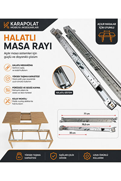 KARAPOLAT Yeniler 77 cm Kısa Halatlı Masa Rayı Açılır Yemek Masası Ray Mekani...