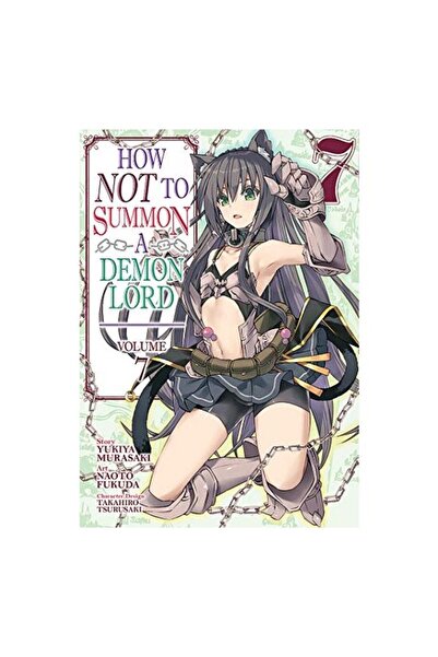 The Experiment How NOT to Summon a Demon Lord Vol. 7