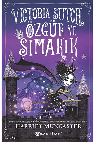 Epsilon Yayınevi Victoria Stitch - Özgür ve Şımarık