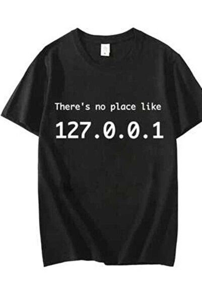 9JY تي شيرت IP Graphic There's No Place Like 127.0.0.1، تي شيرت مضحك للمبرمجي...