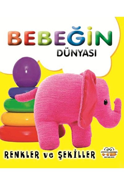 0-6 Yaş Yayınları Baby's World Colors and Shapes