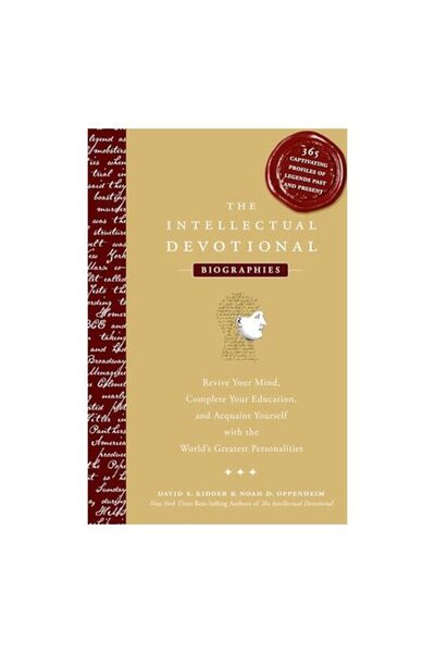 Rodale The intellectual devotional biographies, David S. Kidder