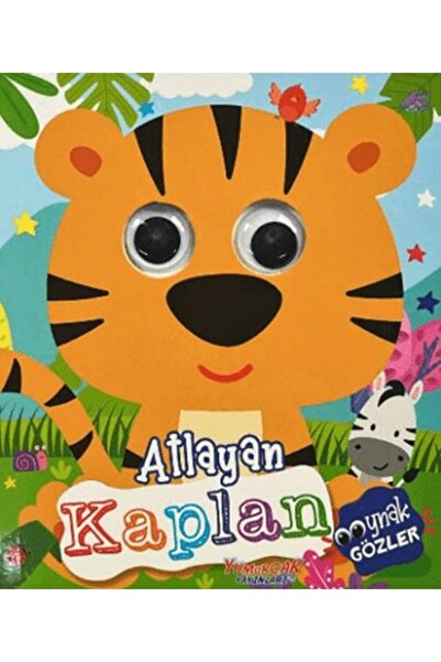 Yumurcak Yayınları Atlayan Kaplan - Oynak Gözler