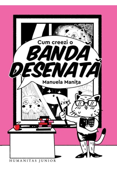 Humanitas Cum creezi o banda desenata - Manuela Manita