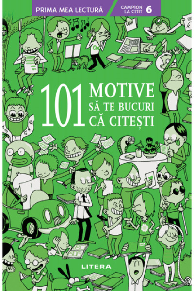 Litera 101 motive sa te bucuri sa citesti