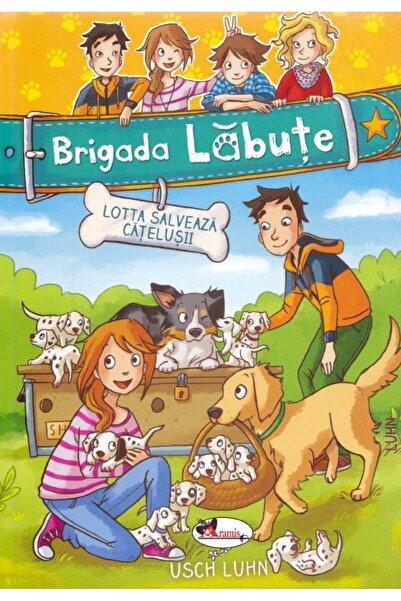 Aramis Brigada labute. Lotta salveaza catelusii - Usch Luhn