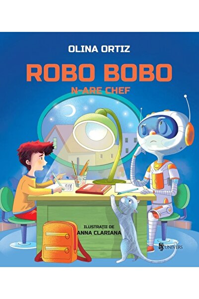UNIVERS Robo Bobo n-are chef - Olina Ortiz, Anna Clariana