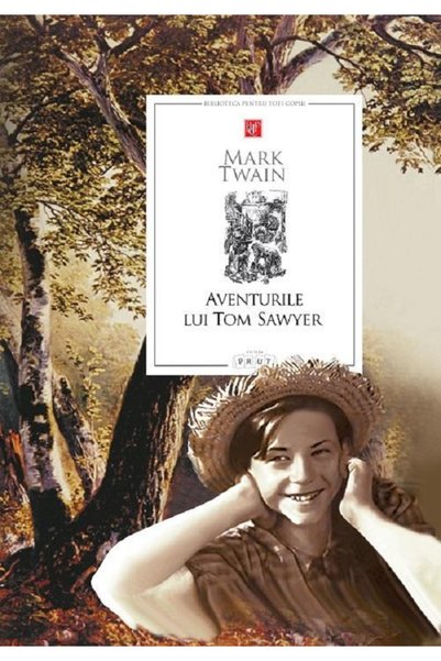Prut Aventurile lui Tom Sawyer - Mark Twain