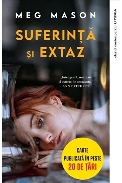 Litera Suferinta si extaz - Meg Mason