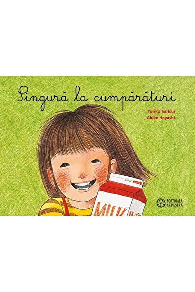 Portocala Albastra Singura la cumparaturi - Yoriko Tsutsui, Akiko Hayashi