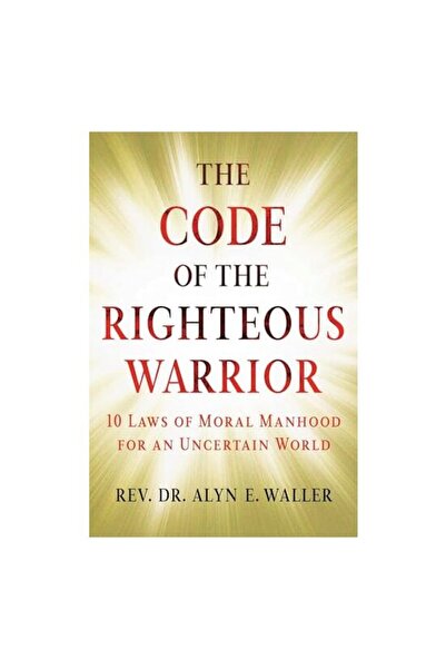 Generic (Unbranded) The Code of the Righteous Warrior