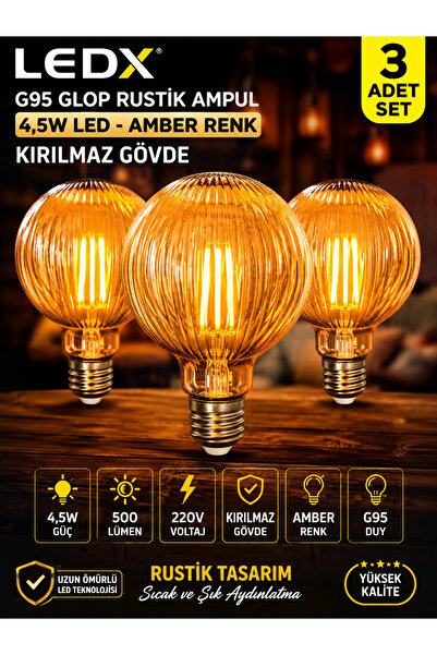 LEDX 3 Adet G95 Rustik LED Ampul 4,5W Amber E27 ,Balon Kırılmaz Gövde,500 Lüm...