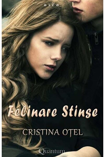 Quantum Felinare stinse - Cristina Otel