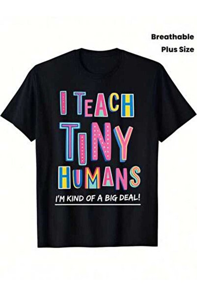 k222 Teacher, Women's I Teach Tiny Humans Funny Text Design, Pure Cotton T-Sh...