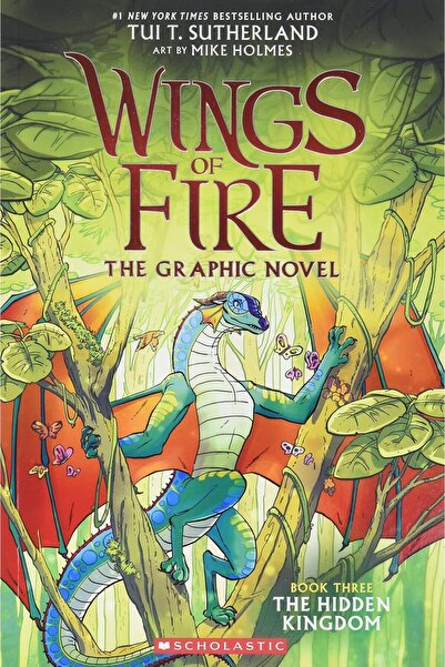 Scholastic Wings Of Fire Graphic Novel #03: The Hidden Kingdom (Graphix)