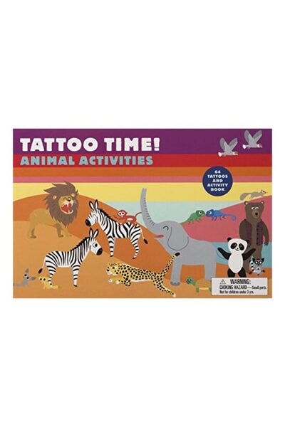 LAURENCE KING PUBLISHING Timpul pentru tatuaje! Activități cu animale