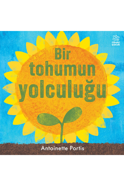 İthaki Çocuk Bir Tohumun Yolculuğu