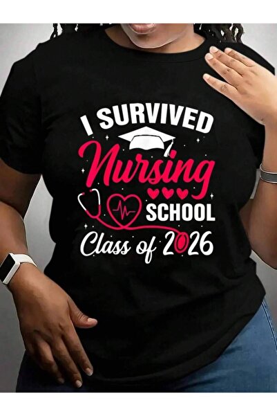 9JY I Survived Nursing Class Of 2026 Nurse Grad Back To School Black Graphic ...