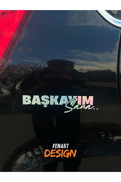 Nenya Başkayım Sana Yazı JDM Araba Motosiklet Cam Etiket Sticker 19x5CM