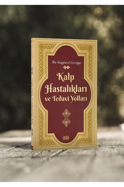 Neda Yayınları Kalp Hastalıkları Ve Tedavi Yollar İbn Kayyım el-Cevziyye