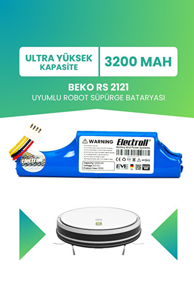 ELECTROLL BEKO RS 2121 Uyumlu Batarya (ULTRA YÜKSEK KAPASİTE) 3200mah Pil Rob...