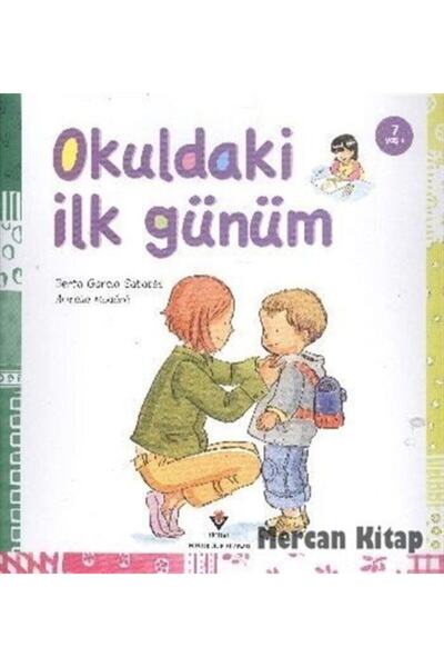 Tübitak Yayınları تيوبتاك يومي الأول في المدرسة