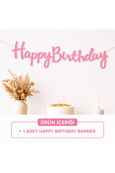 Acar Süs Happy Birthday Yazılı Pembe Karigrafi Banner Flama