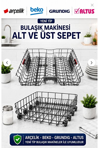 iyi parça ARÇELİK-BEKO-ALTUS-GRUNDİG BULAŞIK MAKİNESİ ALT- ÜST SEPET