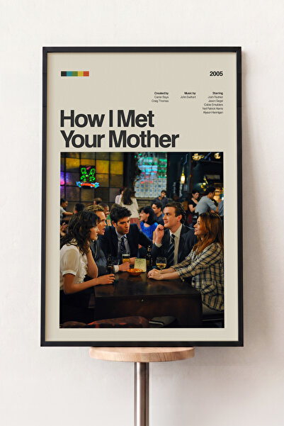 Pena Tablo How I Met Your Mother Siyah Çerçeveli Retro Dizi Posteri