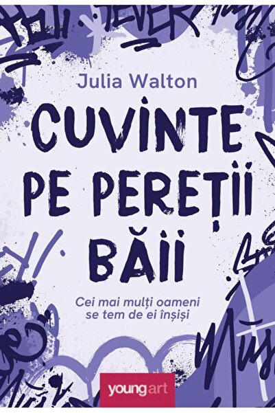 editura YoungArt Cuvinte pe pereții băii