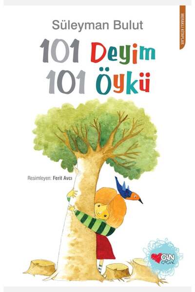 CAN 101 Deyim 101 Öykü