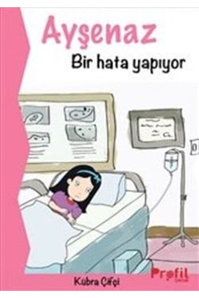 Profil Kitap Ayşenaz Makes a Mistake Book - Kübra Çifçi -