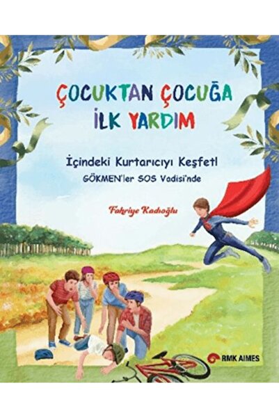 Derin Yayınları Child-To-Child First Aid