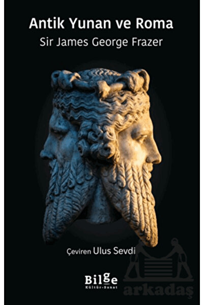 Bilge Kültür Sanat Antik Yunan Ve Roma