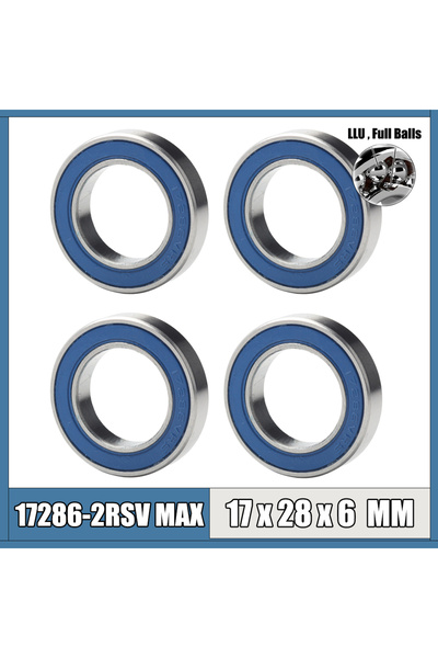 Choice 17286 2RSV MAX Bearing 17*28*6mm 4pcs Full Balls 17286-2RS Bicycle Piv...