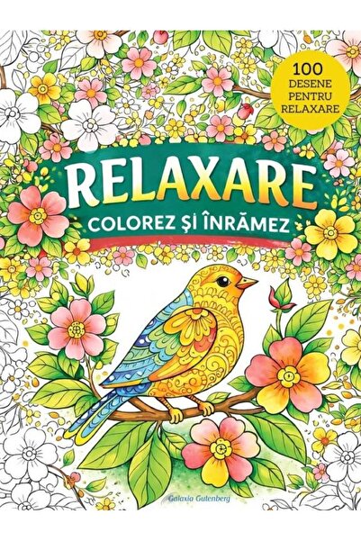 Editura Galaxia Gutenberg Relaxation. I color and frame.