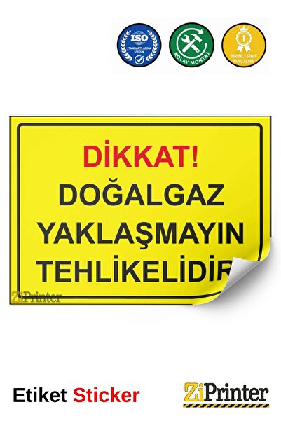 ZiPrinter انتبه! الغاز الطبيعي: لا تقترب منه، إنه خطير! ملصق لافتة تحذيرية is...
