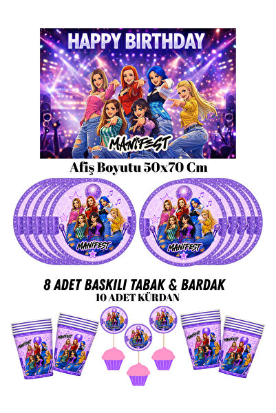 HAPPYLOOPPARTY Manifest Manifest Kız Grubu Doğum Günü Tabak , Bardak , Afiş S...